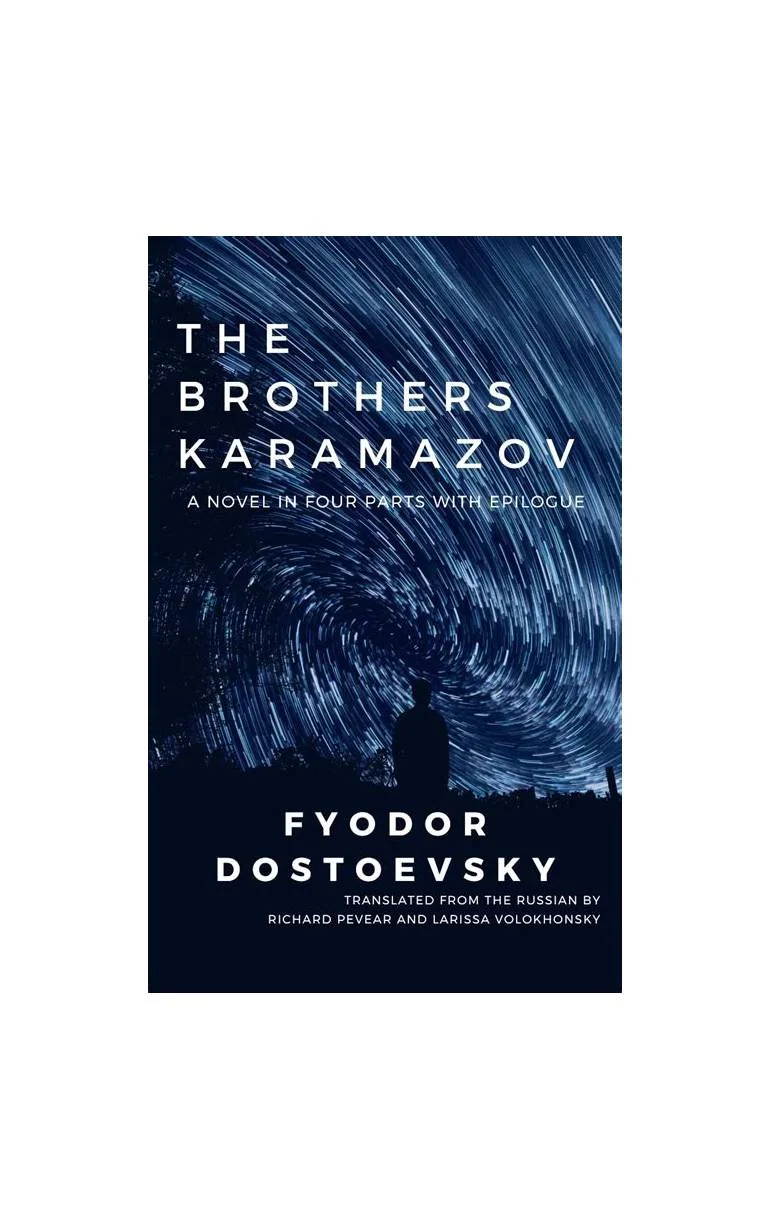 Cover of the Pevear and Volkhonsky translation of The Brothers Karamazov: star-trail night sky over the silhouette of a lone standing man.